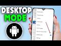 How To Switch to Desktop Mode on Android (2026)