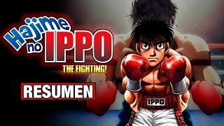 🌟SE CANSÓ DE SER DÉBIL ASÍ QUE APRENDIÓ A BOXEAR | Hajime No Ippo (ESPÍRITU DE LUCHA) | RESUMEN