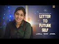 Letter To Future Self |  Feel Good Short film 2023 | Ft. @mamthanarayan