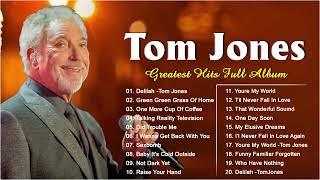 Tom Jones Greatest Hits Full Album 2022 - Best Songs Of Tom Jones 2022