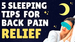What is the Best Sleeping Position For Lower Back Pain? (5 Tips)