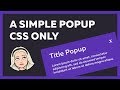 Simple Modal Window or Popup Using HTML / CSS Only