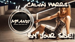 Calvin Harris feat. Tom Grennan - By Your Side (Extended Mix) (Best House Music) Mr Anzy