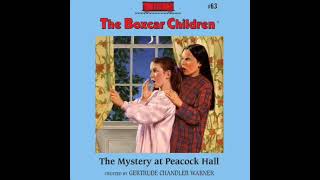 The Boxcar Children Mystery: The Mystery At Peacock Hall Book#63