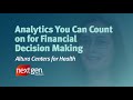 Analytics You Can Count On for Financial Decision Making | NextGen Healthcare