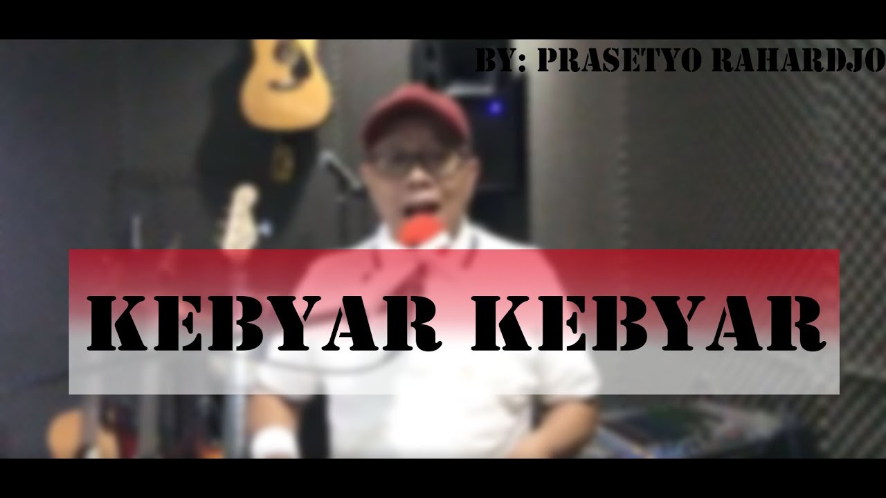 Kebyar Kebyar - Gombloh Cover By Pras - YouTube