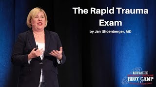 The Rapid Trauma Exam | The Advanced EM Boot Camp