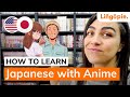 How to learn Japanese by watching Anime | Lingopie