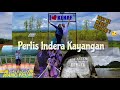 Jelajah Utara Part 1 : TEMPAT MENARIK WAJIB pergi di Negeri Perlis !