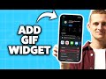 How To Add A GIF Widget To iPhone 2026 (Step-By-Step Tutorial)