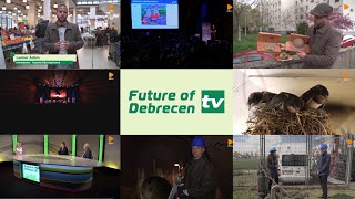 Future of Debrecen TV 8. adás