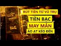 Rút Tiền Từ Vũ Trụ  - Tiền Bạc, May Mắn Ào Ạt Kéo Tới|| Sức Mạnh Tiềm Thức