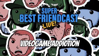 New Super Best Friendcast Live!: 