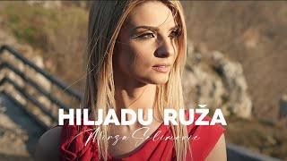 MIRZA SELIMOVIC - HILJADU RUZA (OFFICIAL VIDEO) 2017 MIRZA SELIMOVIC - HILJADU RUZA (OFFICIAL VIDEO) 2017