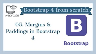 05. How to add margin and padding in Bootstrap 4?