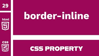 CSS Property : border-inline explained !