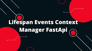 Python FastAPI Tutorial #47 Lifespan Events Context Manager Tutorial 🚀