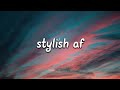 Max Wassen - Stylish AF (Lyrics)