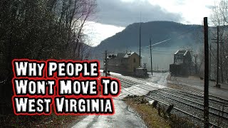 The Shocking Truths About Why People Won't Move to West Virginia