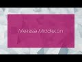 Melissa Middleton - appearance