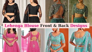 Stunning Lehenga Blouse Front and Back Designs 2024 | Blouse Design for Lehenga Front and Back