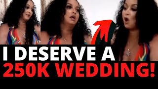 ENTITLED Girlfriend Demands $250K  WEDDING | The Coffee Pod