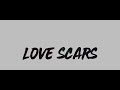 J.I. - Love Scars (Lyrics