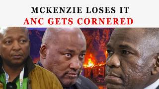 McKenzie LOSES IT as ANC Gets CORNERED on Camera