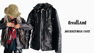 greatLAnd ORIGINAL Journeyman coat リリース情報