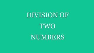 DIVISION OF TWO NUMBERS IN PYTHON [For Beginners]
