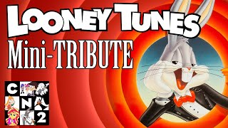 CNTwo - Looney Tunes Mini Tribute