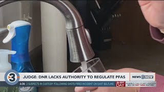 Wisconsin judge: DNR lacks authority to regulate PFAS