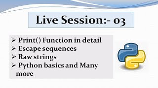 print Function in Python | Escape Sequences in Python | Basics of Python,