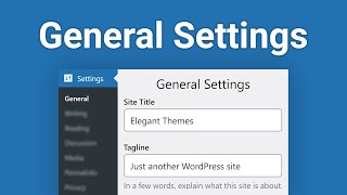 How to Configure Your WordPress General Settings