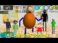 Baldi's Fun New School Plus Ultimate Edition (BFNSPUE) Alpha6 Part 2 V0.2.5b All Random Schools  #02