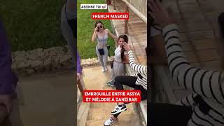 NASDAS EMBROUILLE ENTRE ASSYA ET MÉLODIE À ZANZIBAR #nasdas #nasdasstory #story #shorts