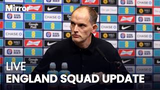 LIVE: Thomas Tuchel press conference & 2026 World Cup squad announcement