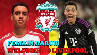 Berita Liverpool Terbaru Hari Ini - Resmi!! Welcome to Liverpool Pemain Baru.