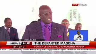 A look at Prof. George Magoha's last days in office