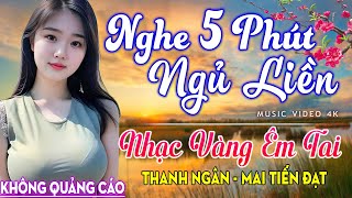 Nghe 15 phút ngủ liền 😴 NHẠC BOLERO DỄ NGHE, DỄ NGỦ - LK Nhạc Vàng Chọn Lọc Bài Hay KHÔNG QUẢNG CÁO