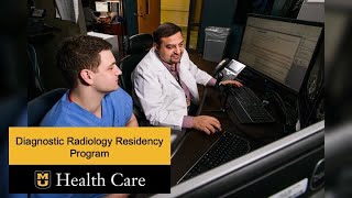 MU School of Medicine: Diagnostic Radiology Residency