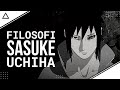 Filosofi Sasuke Uchiha Dari Naruto Shippuden