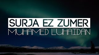 Surja Zumer - Muhammad Luhaidan (53-75) Emocionale