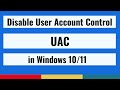 How to Disable User Account Control UAC in Windows 10/11