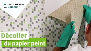 Comment décoller du papier peint ? Leroy Merlin