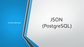 10. PostgreSQL - JSON Data Type