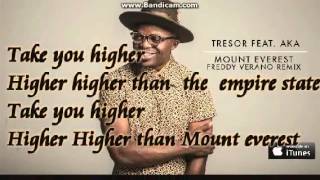 Tresor ft. Aka mount everest lyrics