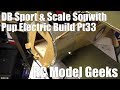 DB Sport & Scale Sopwith Pup Electric Build Pt33 RC Model Geeks