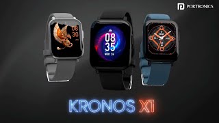 Portronics Kronos X1 Smartwatch Official \u0026 Firstlook 2022