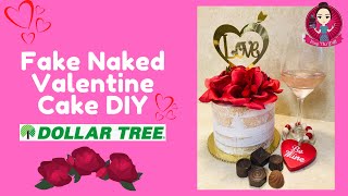 Fake Naked Valentine Cake ~ Dollar Tree